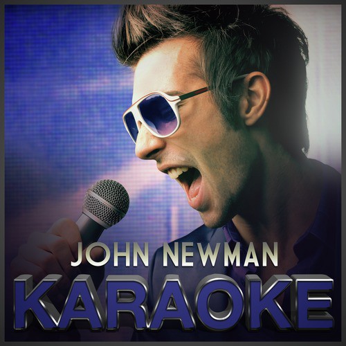 Love Me Again (In the Style of John Newman) [Karaoke Version]