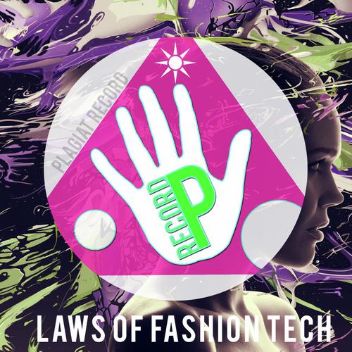 Laws Of Fashion Tech