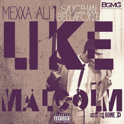 Like Malcom (feat. Sauceman Bellafonte) cover art