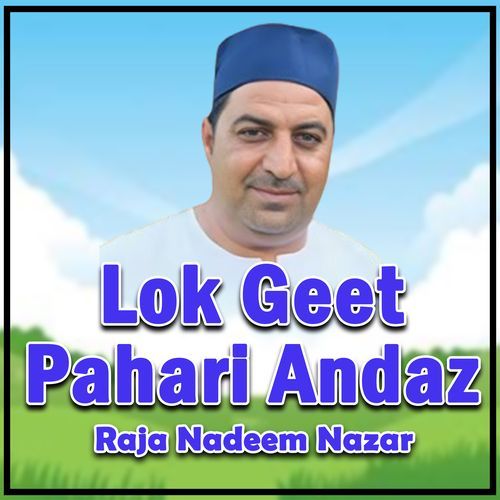 Lok Geet Pahari Andaz