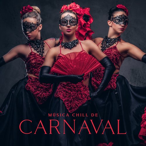 Música Chill De Carnaval