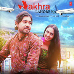 Nakhra Lahore Ka-FyoKWiN1QQQ