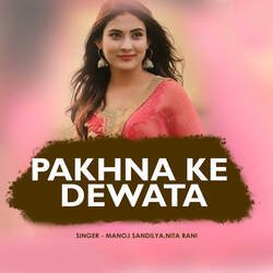 Pakhna Ke Dewata-FTcbbhp8VgU