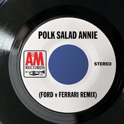 Polk Salad Annie (Ford V Ferrari Remix)