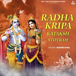 Radha Kripa Kataksh Stotram