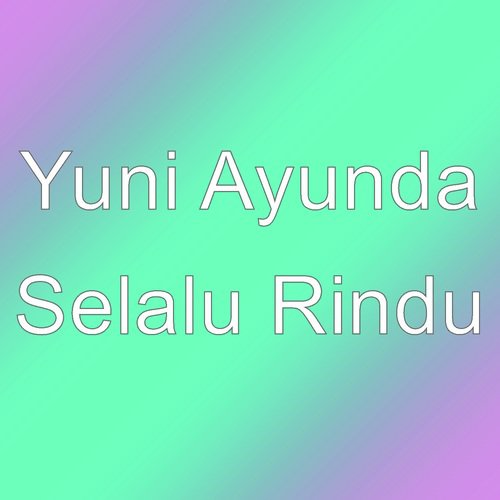 Selalu Rindu_poster_image