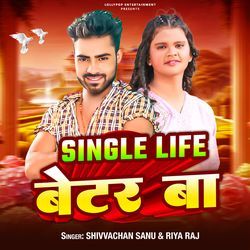 Single Life Better Ba