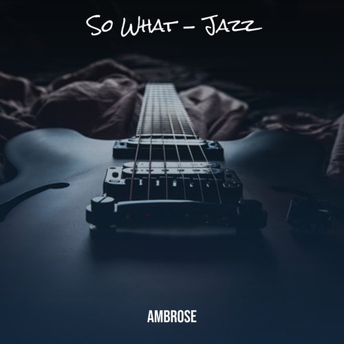 So What - Jazz_poster_image