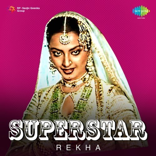 Superstar - Rekha