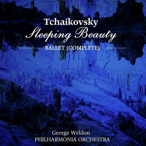 Tchaikovsky: The Sleeping Beauty