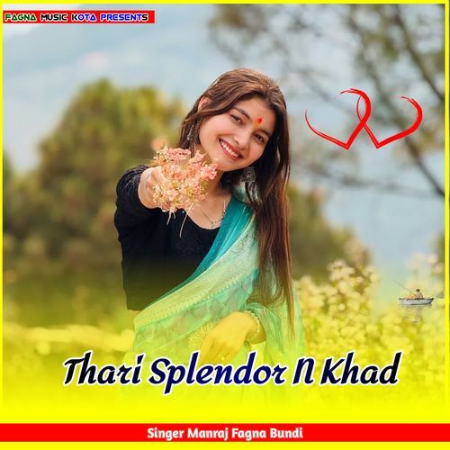 Thari Splendor N Khad