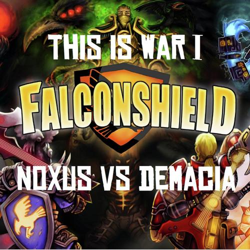 This Is War 1 (Noxus vs Demacia)