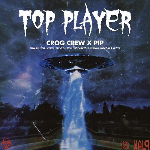 Top Player (feat. Tânărul $tar, Kvaxa, Trvxzen, Notmakeout, Edvil, Franch, Sent, IWDloki & Block 888) cover art