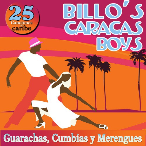 Carita De Rosa Lyrics 25 Canciones del Caribe. Billo s Caracas