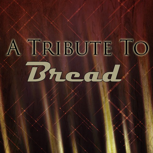 A Tribute To Bread