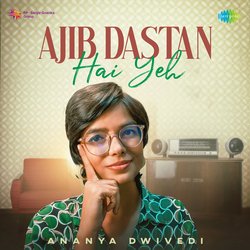 Ajib Dastan Hai Yeh - Unplugged-JxEKAEZEcwI