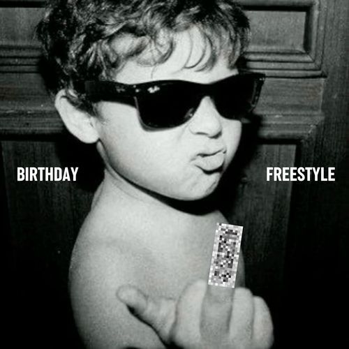 Birthday Freestyle