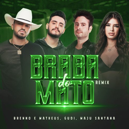 Braba do Mato (Remix)