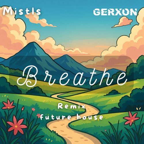 Breathe (Gerxon Remix)