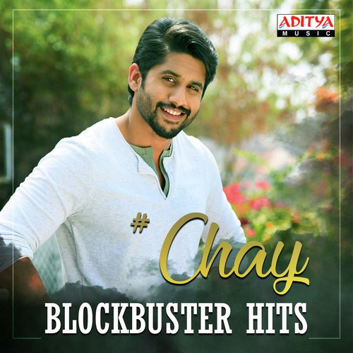 #Chay Block Buster Hits