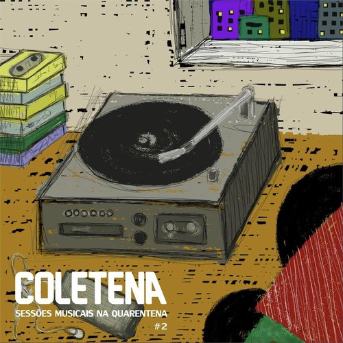 Coletena: Sessões Musicais Na Quarentena #2