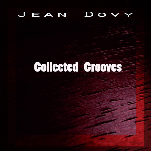 Collected Grooves
