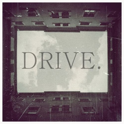DRIVE.