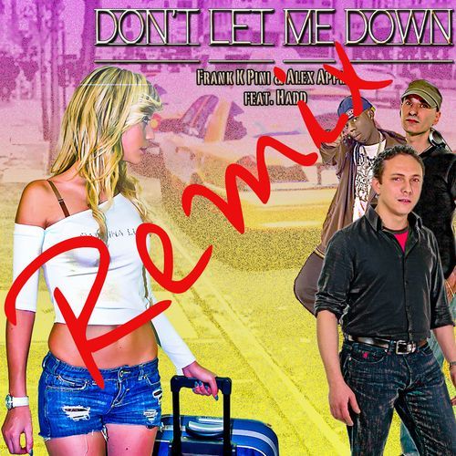 Don't Let Me Down (feat. Hadd) [Salvo DJ Remix] cover art