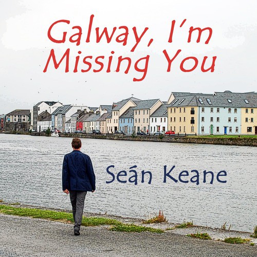 Galway, I&#039;m Missing You_poster_image