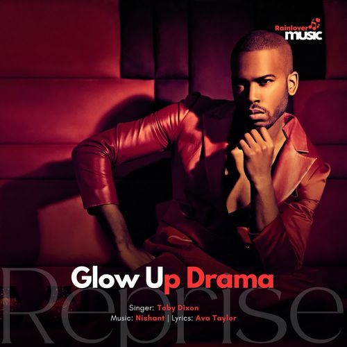 Glow Up Drama Reprise