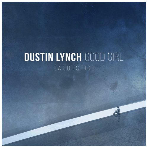 Good Girl (Acoustic)_poster_image