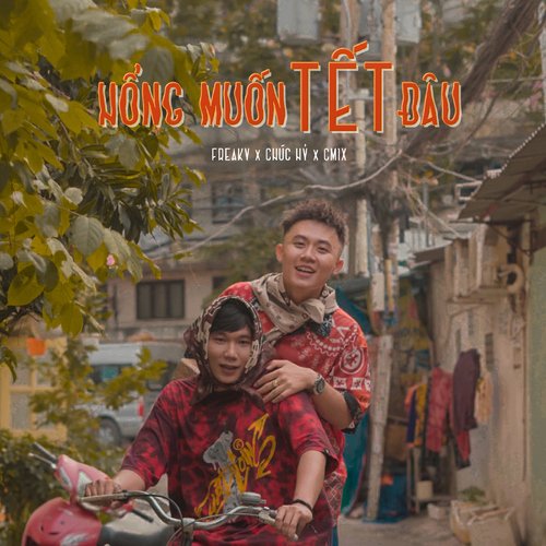 Hổng Muốn Tết Đâu (feat. Chúc Hỷ, CM1X)_poster_image