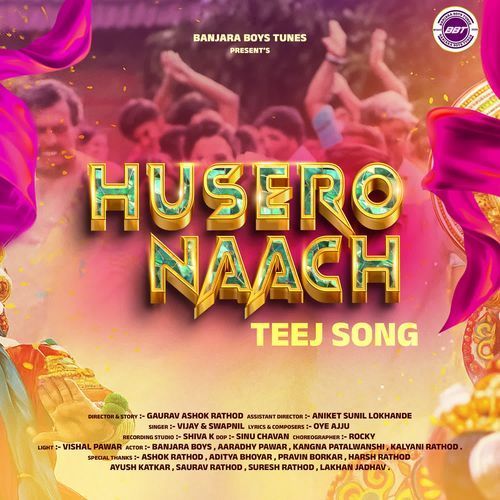HUSERO NAACH TEEJ SONG