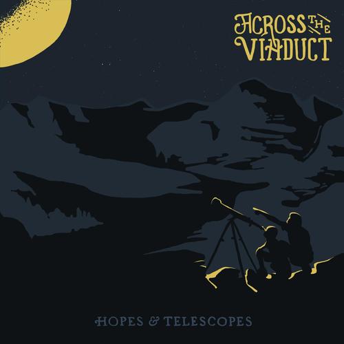 Hopes & Telescopes