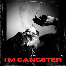 I'M GANGSTER-PCY7BhdvYHA