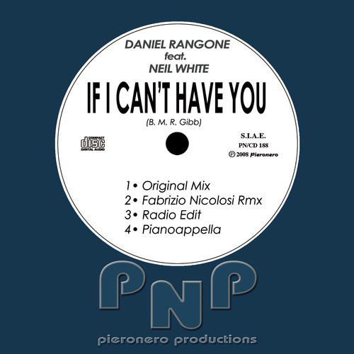 If I Can't Have You (Fabrizio Nicolosi RMX)