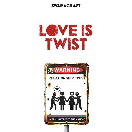 LOVE IS TWIST