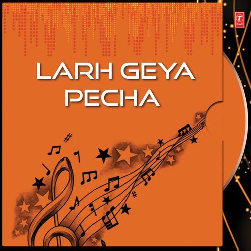 Larh Gaya Pecha