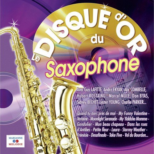 Little Pee Blues - Song Download from Le disque d'or du saxophone @ JioSaavn