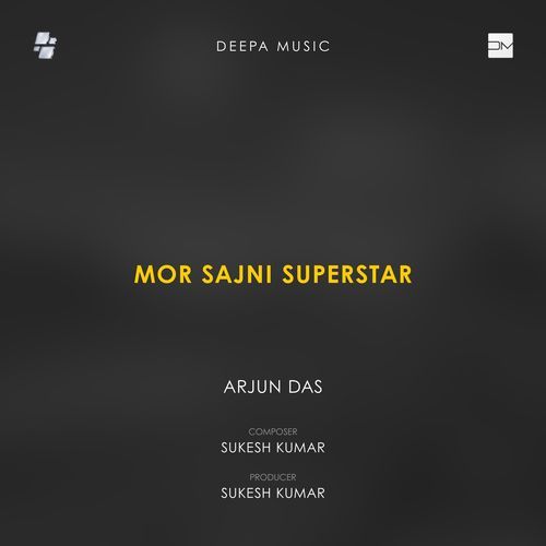 Mor Sajni Superstar