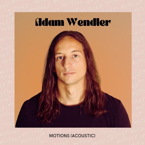 Motions (Acoustic)