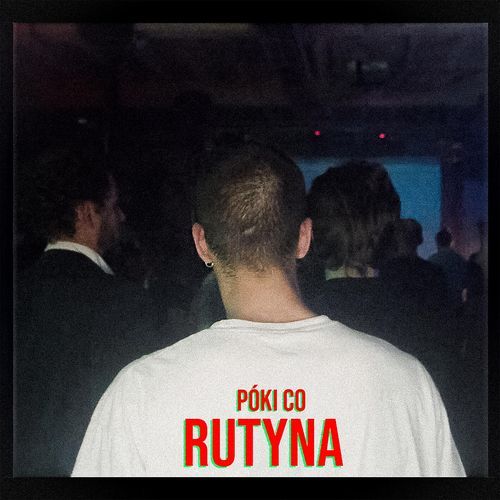 Póki Co Rutyna_poster_image