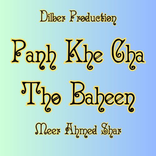 Panh Khe Cha Tho Baheen