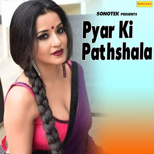 Pyar Ki Pathshala