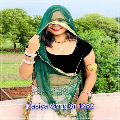Rasiya Song Sr 1282
