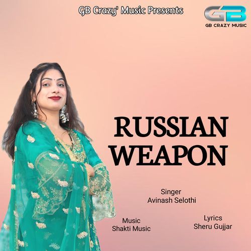 Russion Weapon