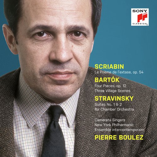 Scriabin: Le Poème de l'extase, Op. 54 - Bartók: 4 Orchestral Pieces & 3 Village Scenes - Stravinsky: Suites Nos. 1 + 2
