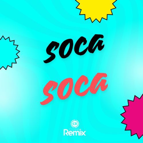 Soca Soca (Remix)_poster_image