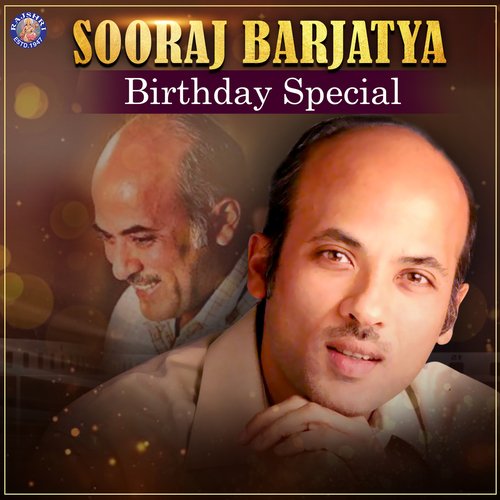 Sooraj Barjatya Birthday Special