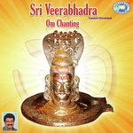 Om Sri Veerabhadraya Namaha